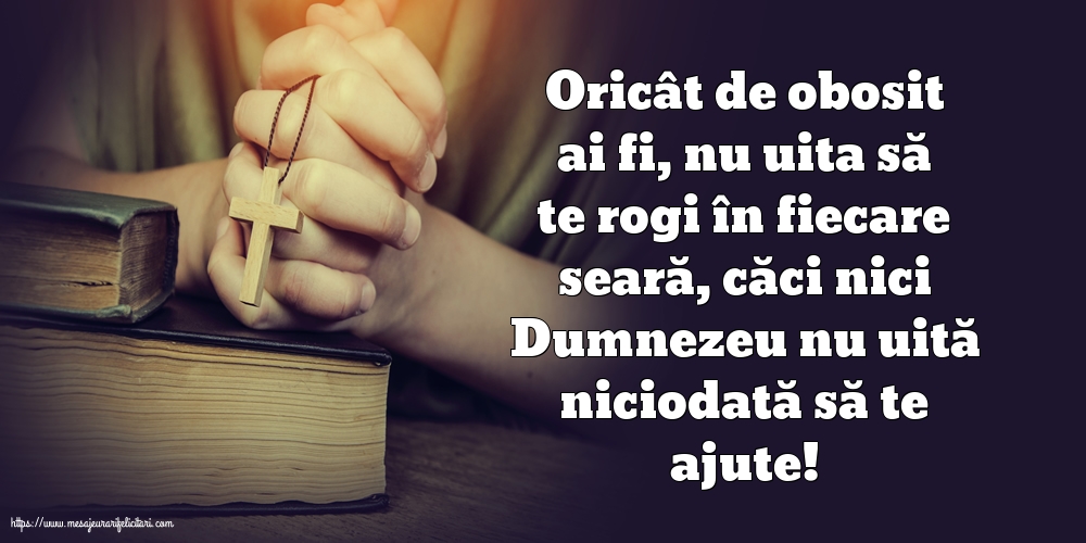 Religioase Nu uita să te rogi în fiecare seară