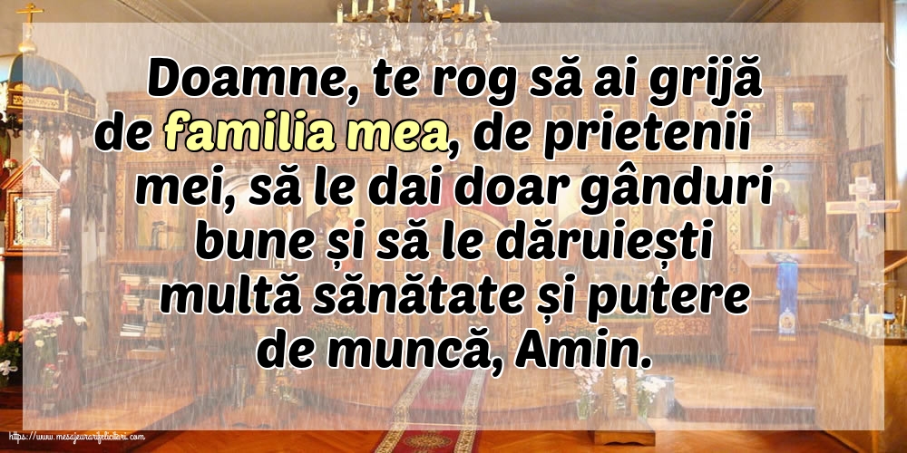 Religioase Doamne, te rog să ai grijă de familia mea!