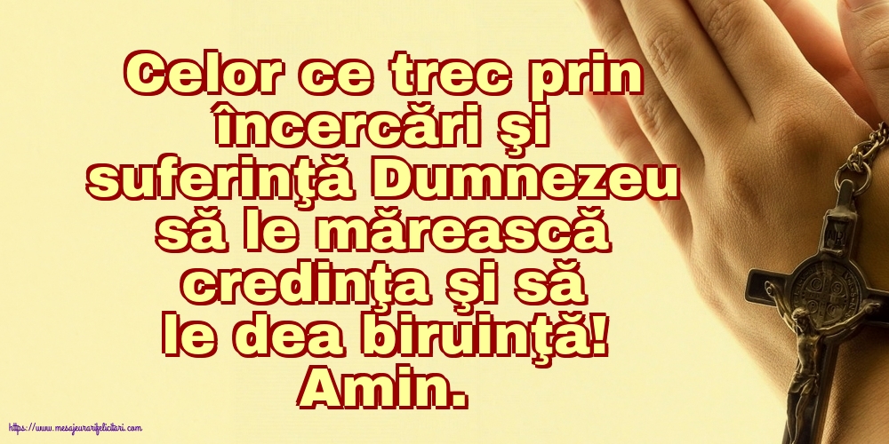 Religioase Celor ce trec prin încercări şi suferinţă...
