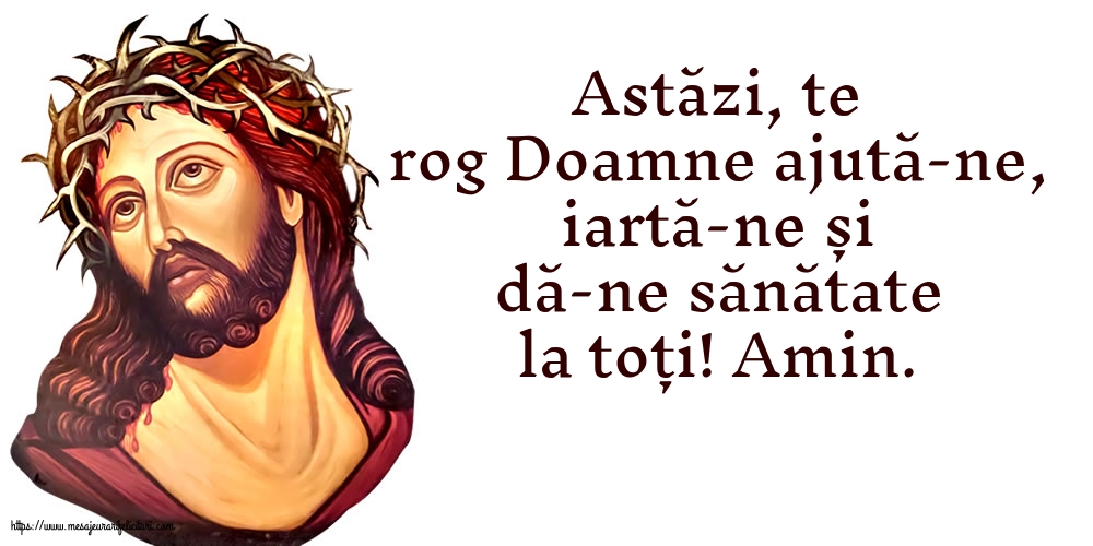 Religioase Astăzi, te rog Doamne ajută-ne