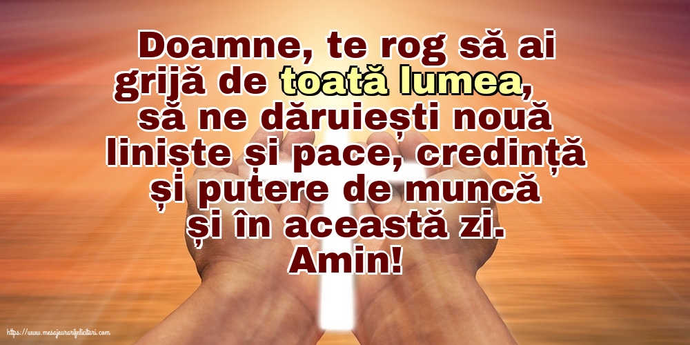 Religioase Doamne, te rog să ai grijă de toată lumea!
