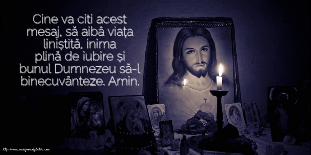 Religioase Cine va citi acest mesaj, să aibă viața liniștită...