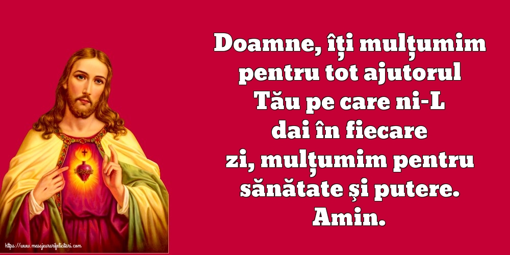Imagini religioase - Doamne, îți mulțumim pentru tot ajutorul Tău pe care ni-L dai în fiecare zi - mesajeurarifelicitari.com