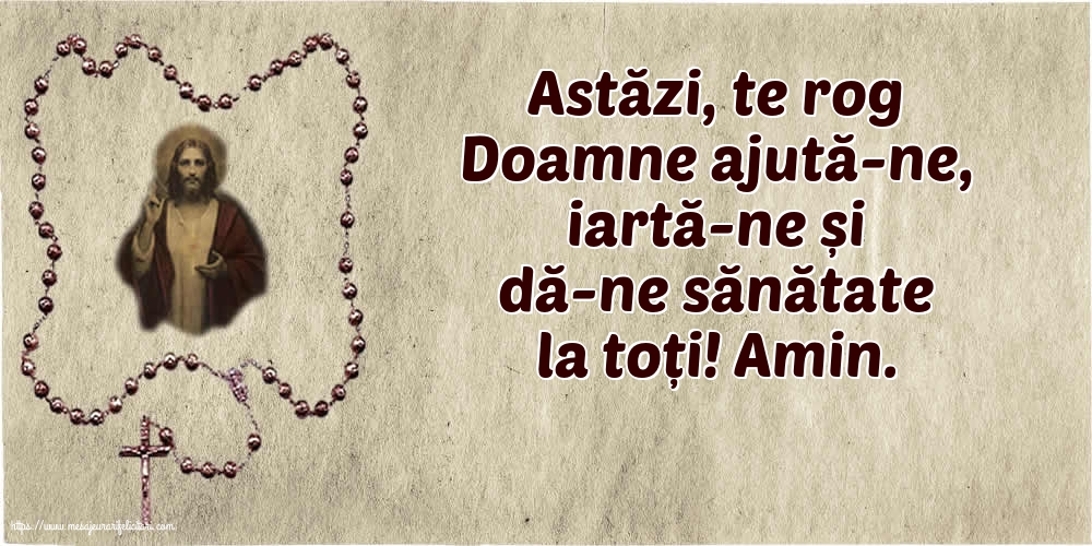 Religioase Astăzi, te rog Doamne ajută-ne