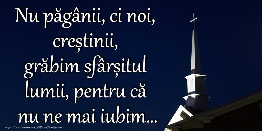 Imagini religioase - Nu păgânii, ci no - mesajeurarifelicitari.com