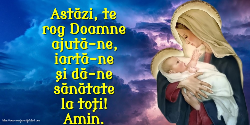 Religioase Astăzi, te rog Doamne ajută-ne