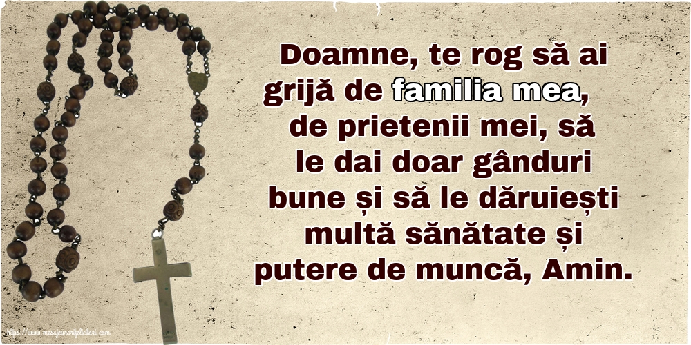 Religioase Doamne, te rog să ai grijă de familia mea!