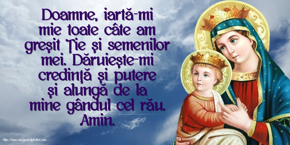 Imagini religioase - Doamne, iartă-mi mie toate câte am greșit Ție și semenilor mei - mesajeurarifelicitari.com