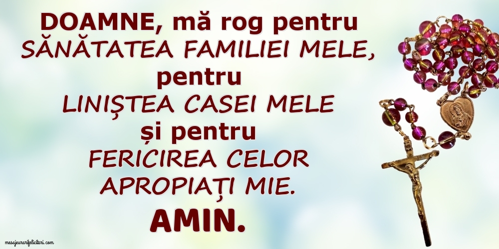 Imagini religioase - Doamne, mă rog pentru sănătatea familiei mele! - mesajeurarifelicitari.com