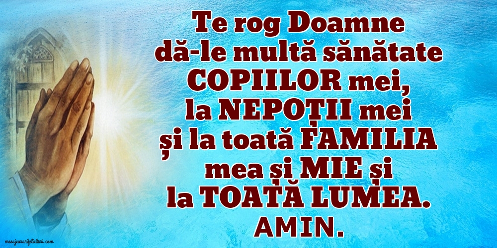 Imagini religioase - Doamne mă rog pentru sănătate - mesajeurarifelicitari.com