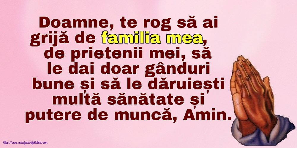 Imagini religioase - Doamne, te rog să ai grijă de familia mea! - mesajeurarifelicitari.com