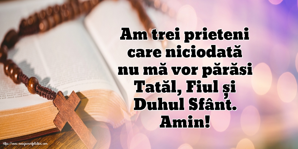 Religioase Amin! Tatăl, Fiul și Duhul Sfânt