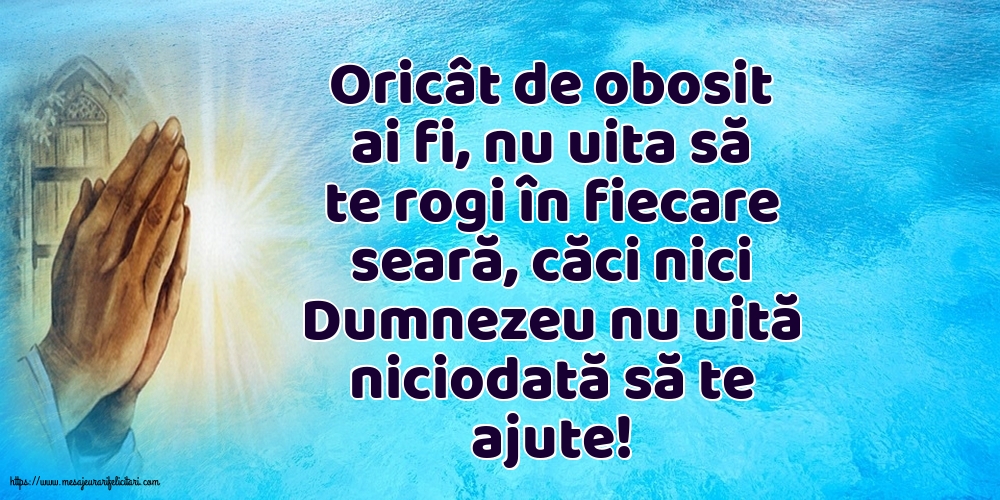 Religioase Nu uita să te rogi în fiecare seară