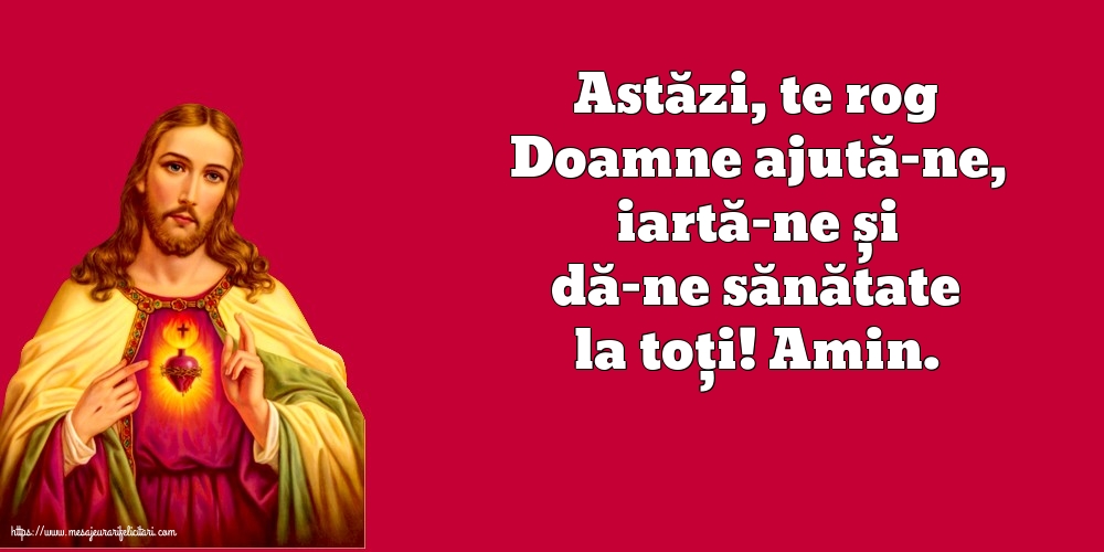 Religioase Astăzi, te rog Doamne ajută-ne