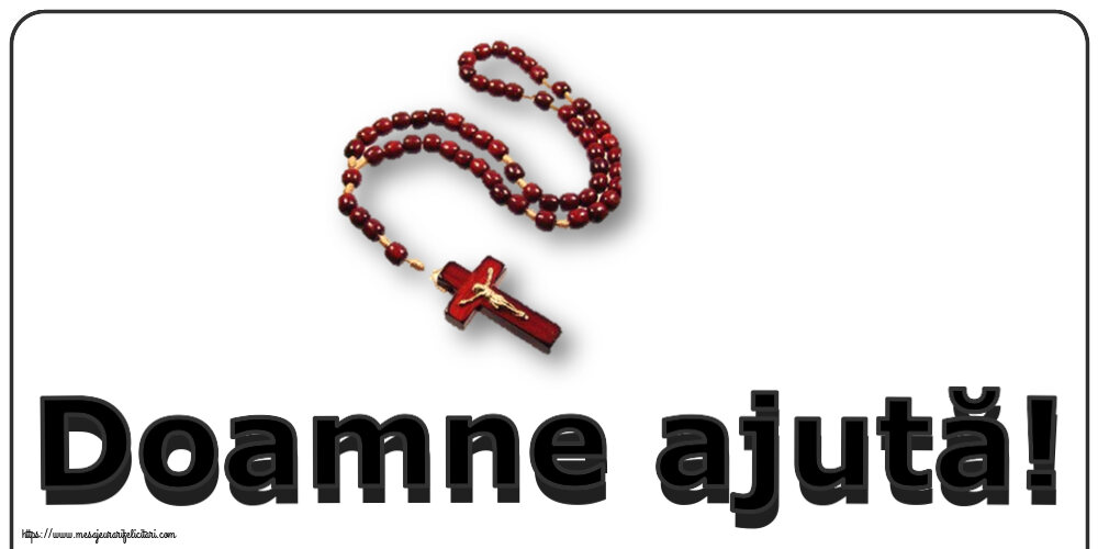 Imagini religioase - ✝️ Doamne ajută! - mesajeurarifelicitari.com