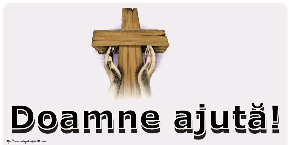 Religioase Doamne ajută!