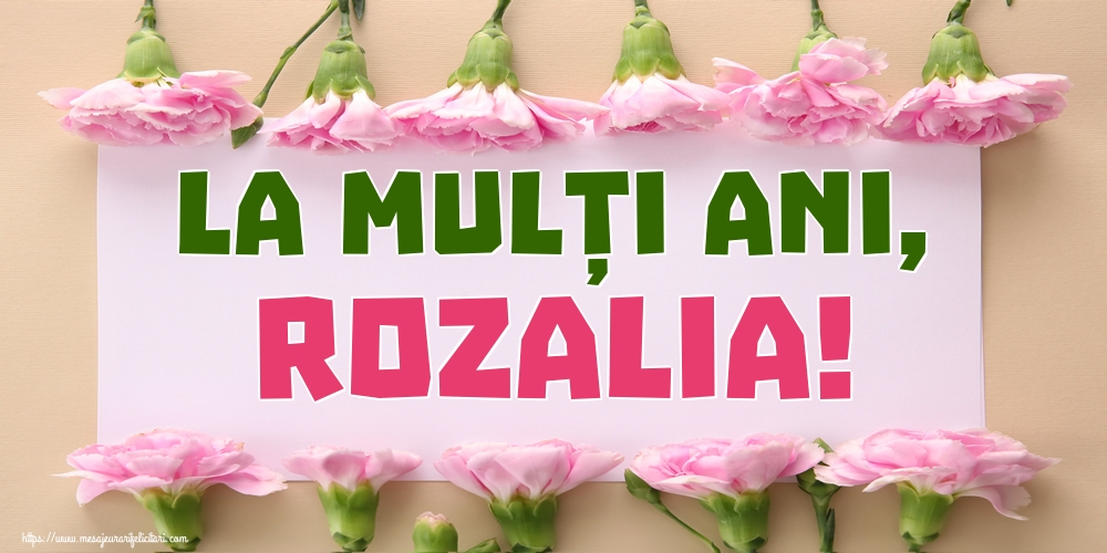 Felicitari de Rusalii - La mulți ani, Rozalia! - mesajeurarifelicitari.com