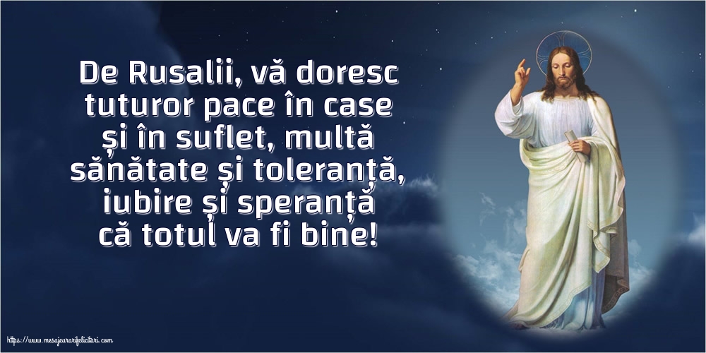Rusalii De Rusalii, vă doresc tuturor...