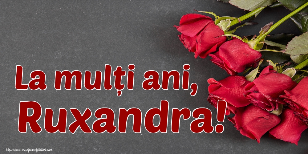 Felicitari de Rusalii - La mulți ani, Ruxandra! - mesajeurarifelicitari.com