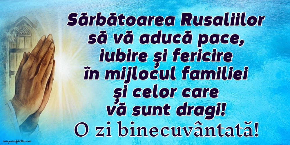 O zi binecuvântată!