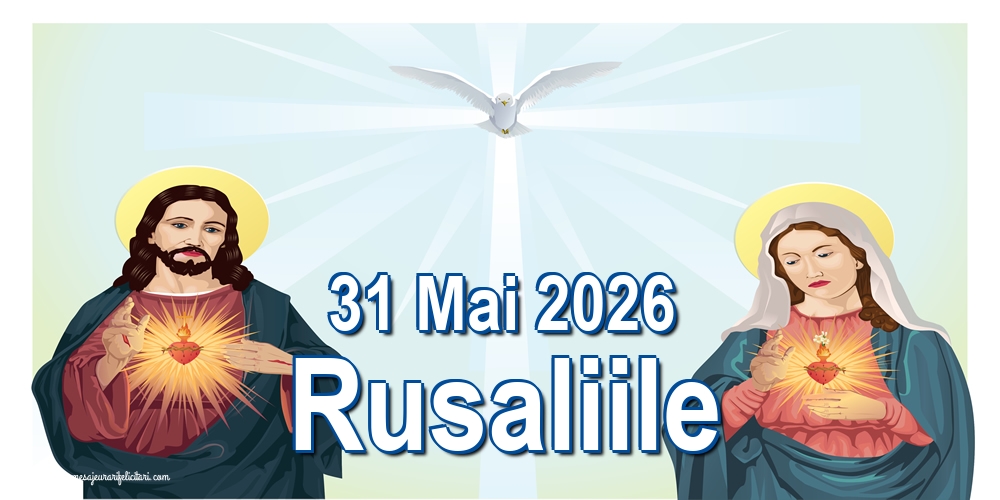 31 Mai 2026 Rusaliile