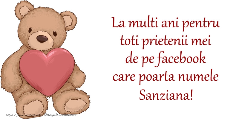 Felicitari de Sanziene - La multi ani pentru toti prietenii mei de pe facebook care poarta numele Sanziana!