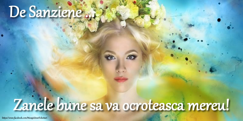 Felicitari de Sanziene - De Sanziene ... Zanele bune sa va ocroteasca mereu! - mesajeurarifelicitari.com