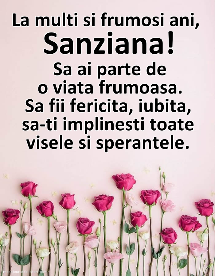 Felicitari de Sanziene - La multi si frumosi ani, Sanziana
