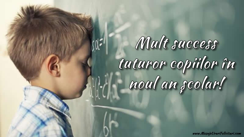 Scoala Mult success tuturor copiilor în noul an școlar!