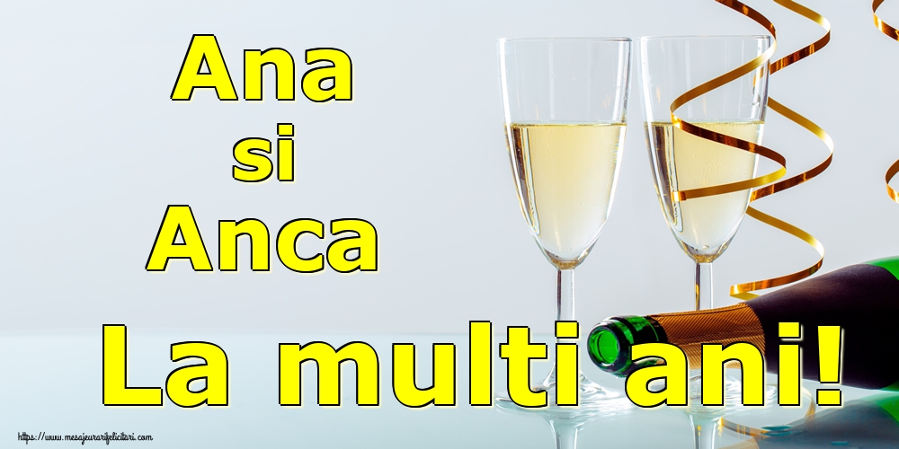 Felicitari de Sfanta Ana - Ana si Anca La multi ani! - mesajeurarifelicitari.com