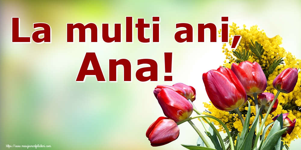 Felicitari de Sfanta Ana - La multi ani, Ana! - mesajeurarifelicitari.com