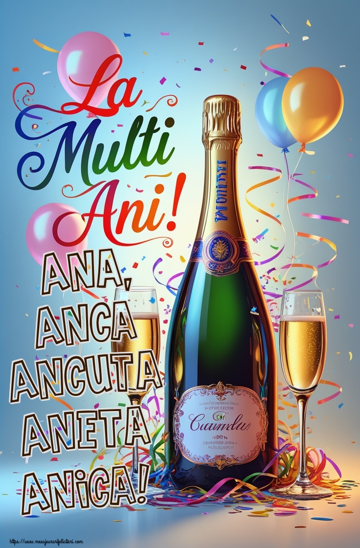 Ana, Anca Ancuta Aneta Anica!