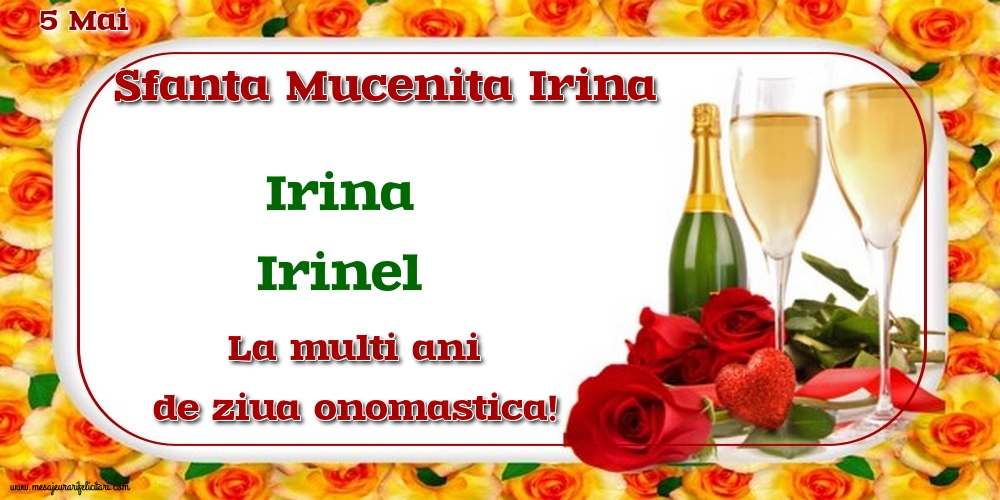Felicitari de Sfanta Irina - 5 Mai - Sfanta Mucenita Irina - mesajeurarifelicitari.com