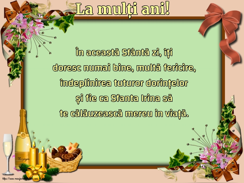 Sfanta Irina La mulți ani!