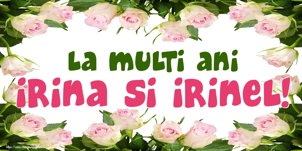 Felicitari de Sfanta Irina - La multi ani Irina si Irinel! - mesajeurarifelicitari.com