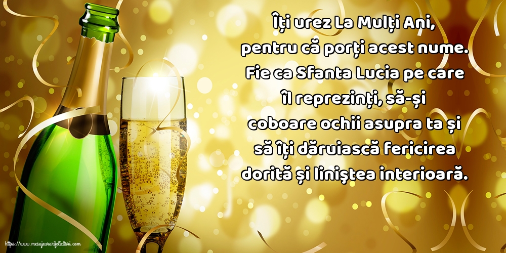Fie ca Sfanta Lucia pe care îl reprezinţi, să-și coboare ochii asupra ta