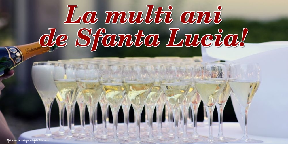 Sfanta Lucia La multi ani de Sfanta Lucia!