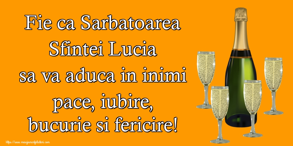 Sfanta Lucia Fie ca Sarbatoarea Sfintei Lucia sa va aduca in inimi pace, iubire, bucurie si fericire!