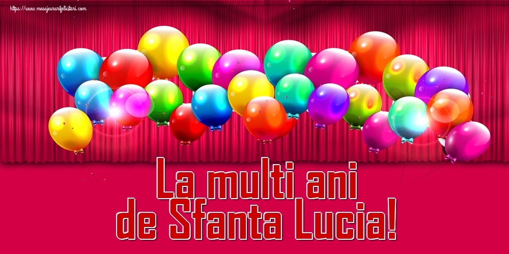 La multi ani de Sfanta Lucia!
