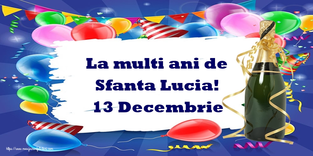 Felicitari de Sfanta Lucia - La multi ani de Sfanta Lucia! 13 Decembrie - mesajeurarifelicitari.com