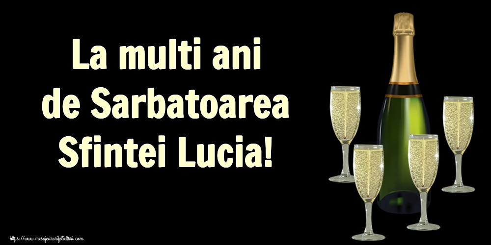 Felicitari de Sfanta Lucia - La multi ani de Sarbatoarea Sfintei Lucia! - mesajeurarifelicitari.com