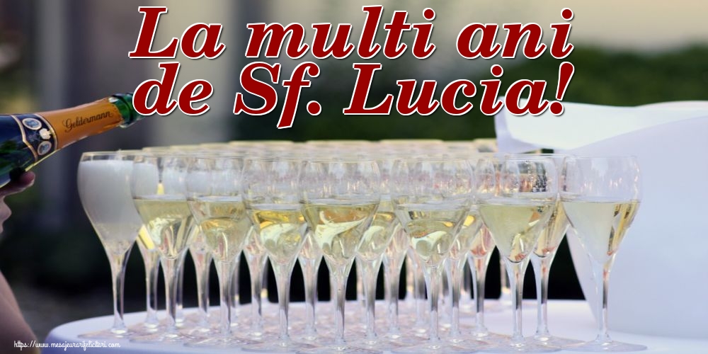 Sfanta Lucia La multi ani de Sf. Lucia!
