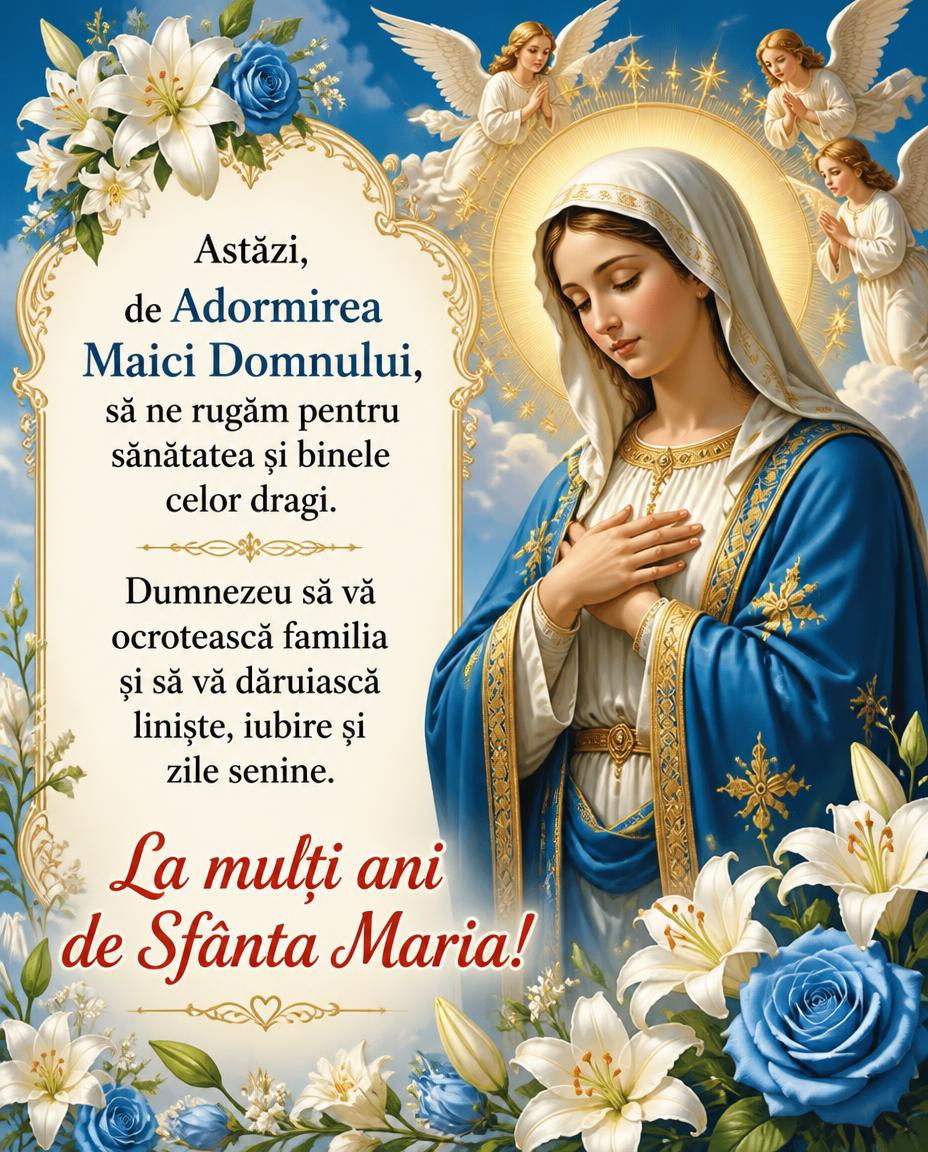 La mulți ani de Sfânta Maria!