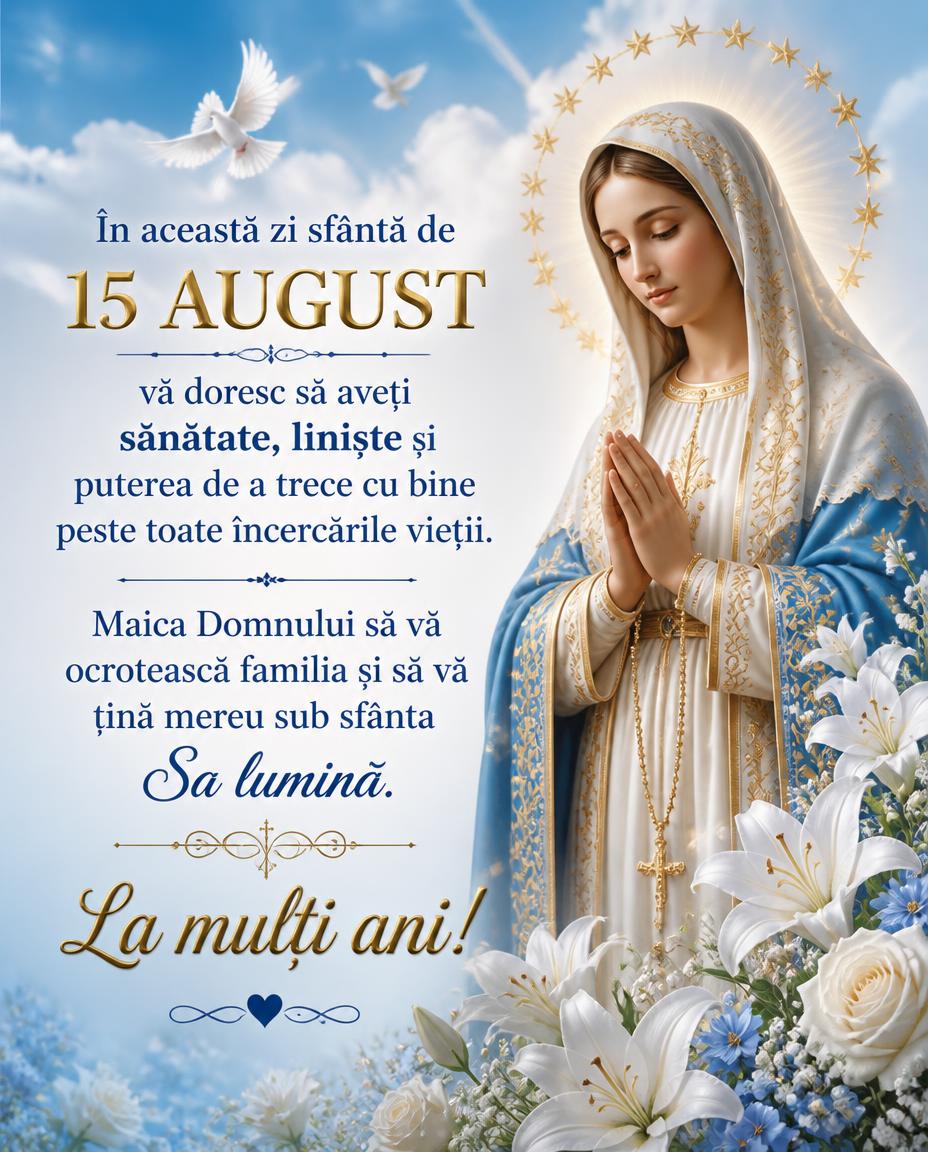 Maica Domnului să vă ocrotească familia și să vă țină mereu sub sfânta Sa lumină. La mulți ani
