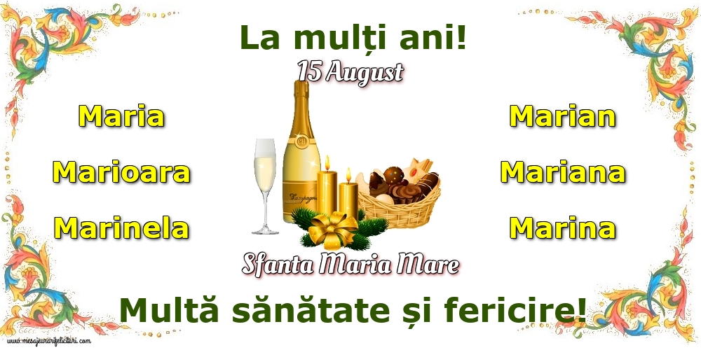 Felicitari de Sfanta Maria cu sampanie - 15 August - Sfanta Maria Mare