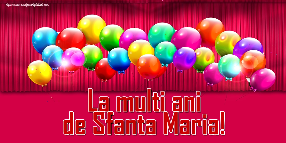 Felicitari de Sfanta Maria Mica - La multi ani de Sfanta Maria! - mesajeurarifelicitari.com