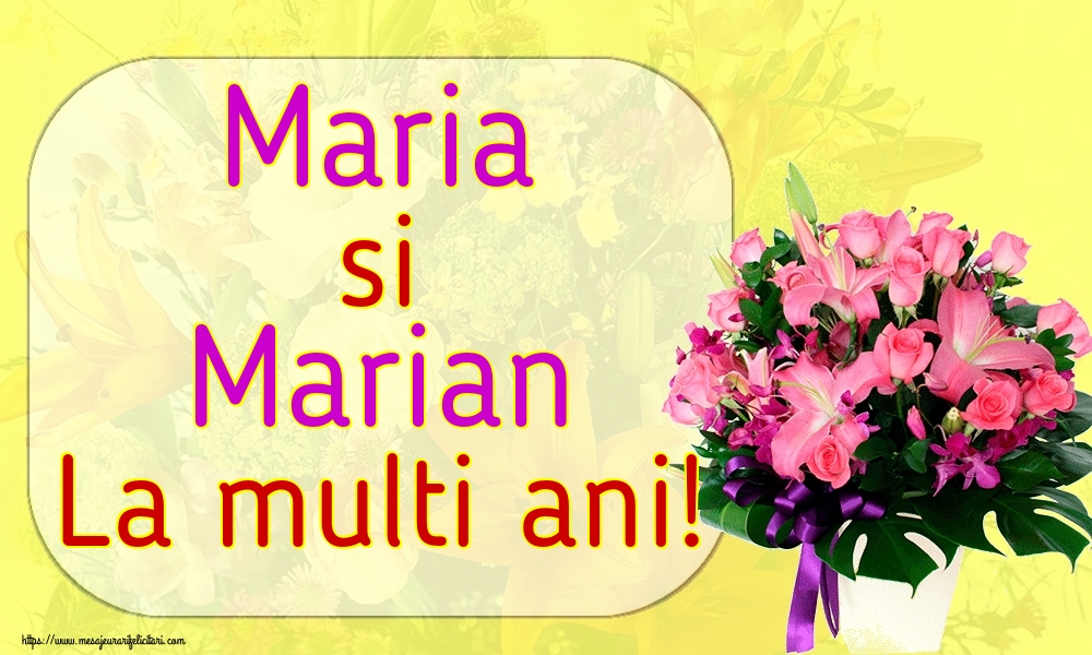 Maria si Marian La multi ani!