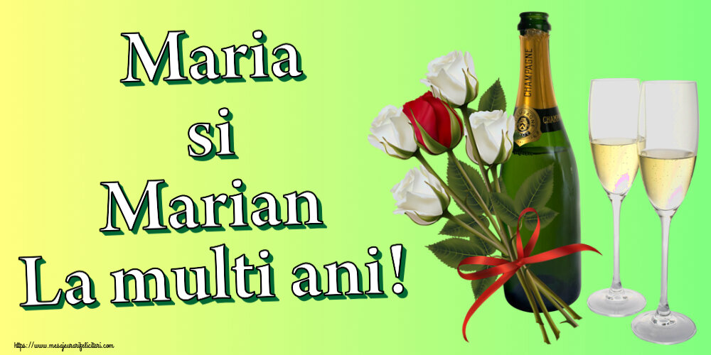 Sfanta Maria Mica Maria si Marian La multi ani! ~ 4 trandafiri albi și unul roșu