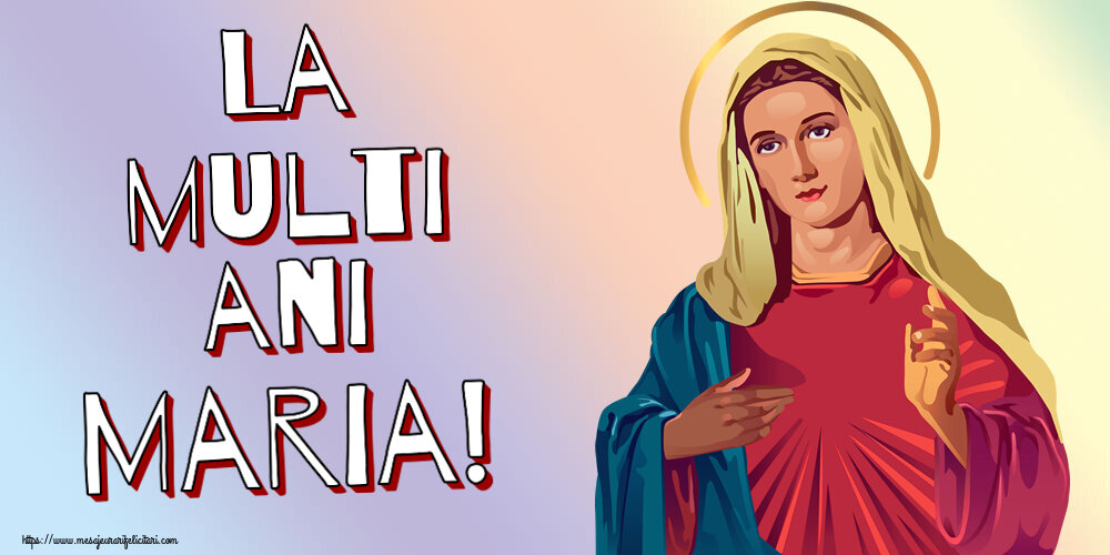 Felicitari de Sfanta Maria Mica - La multi ani Maria! - mesajeurarifelicitari.com