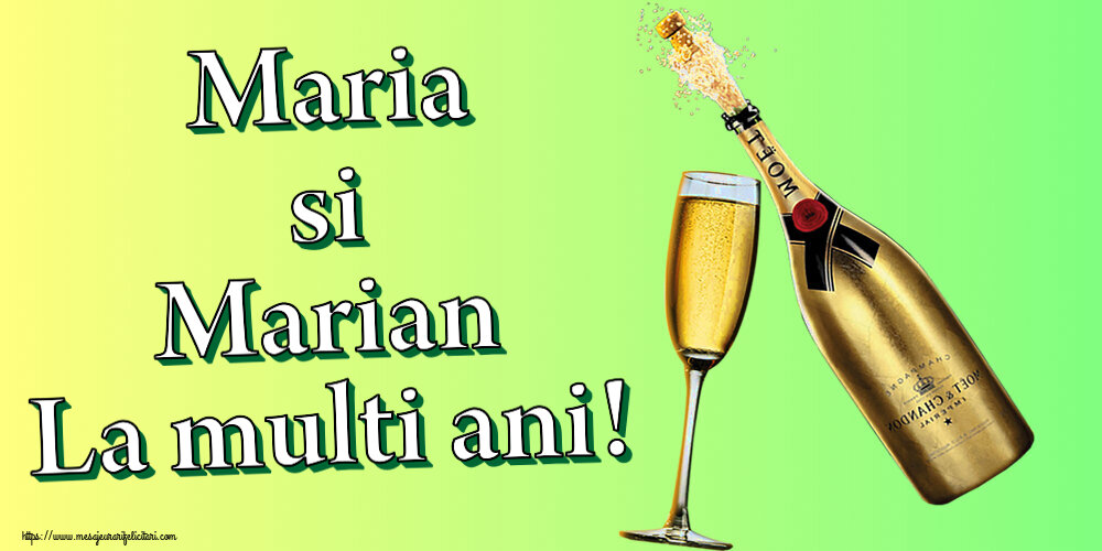 Maria si Marian La multi ani! ~ șampanie cu pahar